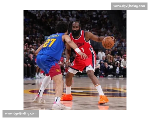 正直播奇才对决快船伦纳德哈登领衔焦点大战西部强强碰撞赛场火花四溅